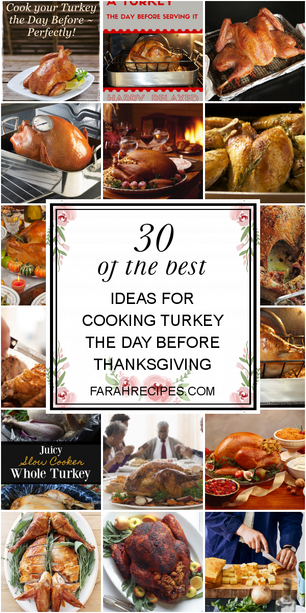 30-of-the-best-ideas-for-cooking-turkey-the-day-before-thanksgiving